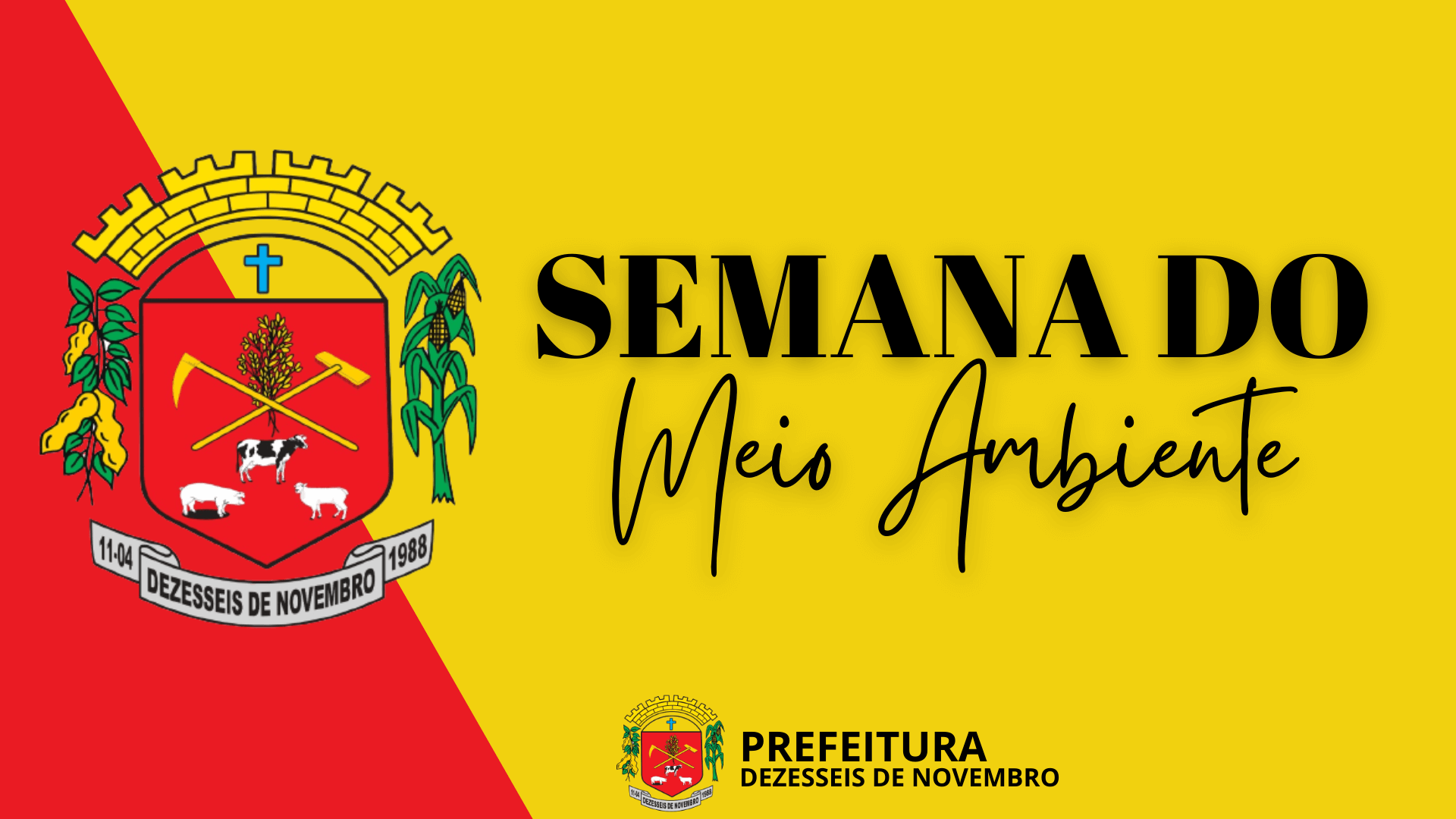SEMANA DO MEIO AMBIENTE.